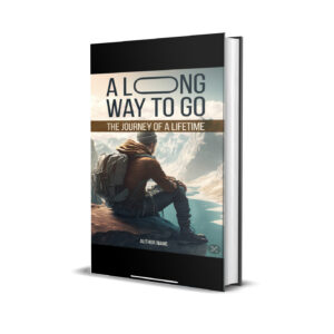 A LONG WAY TO GO