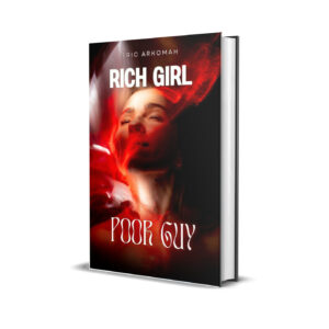 RICH GIRL POOR GUY